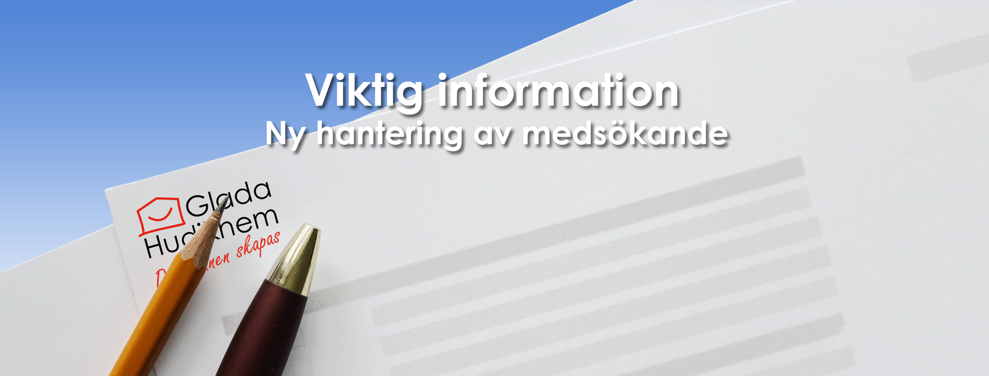 Viktig information medsökande